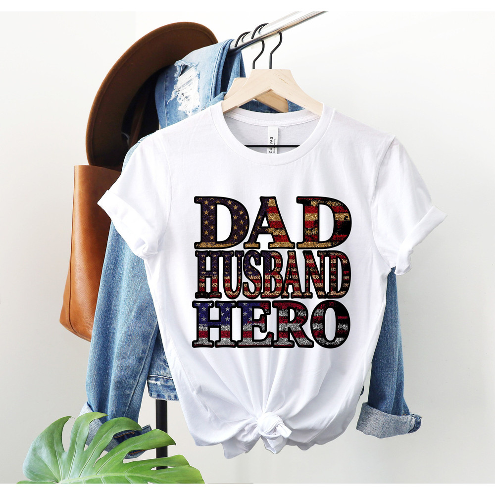 Dad Husband Hero shirt - Best Dad Ever Shirt - Best Dad Gift - Dad Shirt - Funny Fathers Gift - Husband Gift - Funny Dad Tee, Fathers day T.jpg