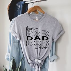 dad gift best dad ever shirt best dad gift dad shirt funny fathers gift husband gift funny dad tshirt dad birthda