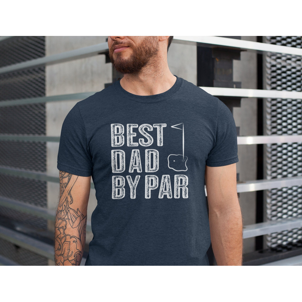 Best Dad By Par Shirt, Dad Golf Shirt, Golfing Dad Gift.jpg