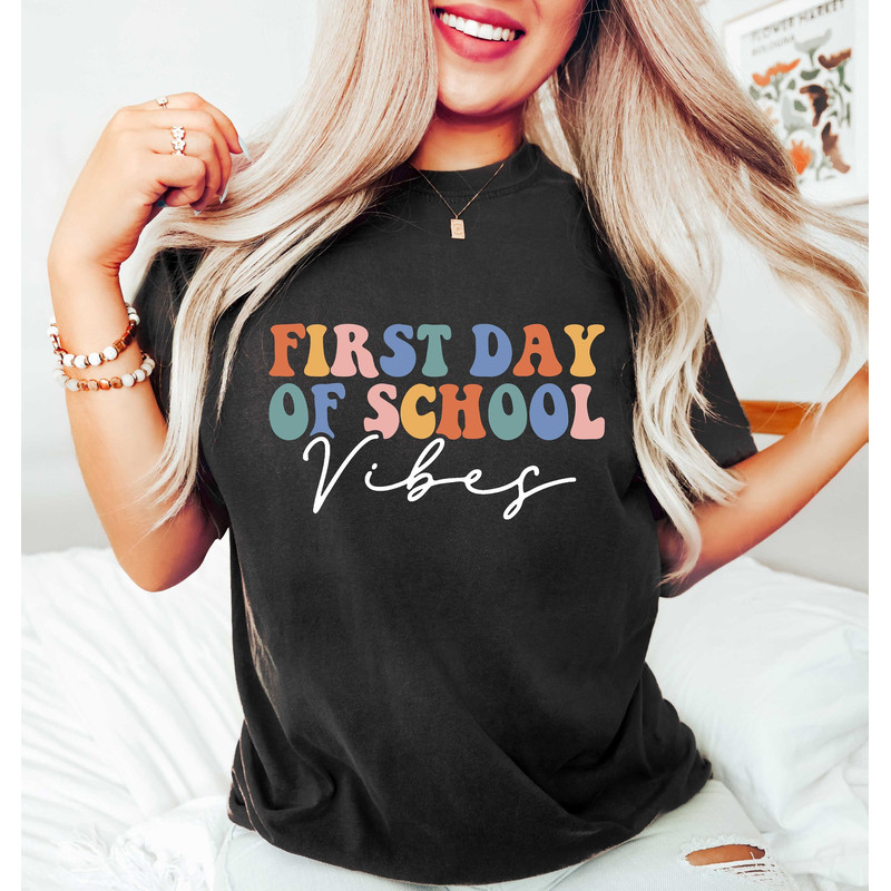 First Day Of School Vibes Shirt, Welcome to School Shirt, Back to School Shirt, First Day Vibes Shirt, 1st Grade Teacher Shirt.jpg