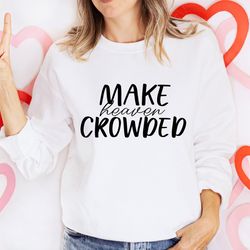 christian sweatshirt, made in the image of god sweatshirt, faith shirt, jesus shirts, religious shirt, bible verses crew