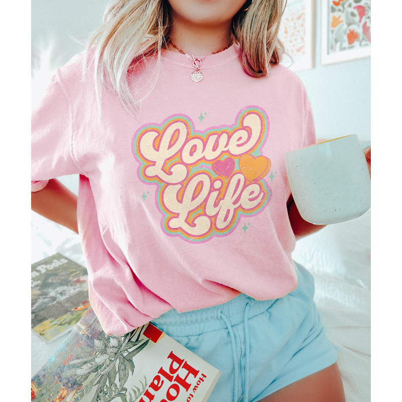 Comfort Colors Valentines Day Shirt, Love Life Candy Heart Shirts, Funny Valentines Shirts Gift for Her, Vintage Style Valentine Tee TShirt.jpg