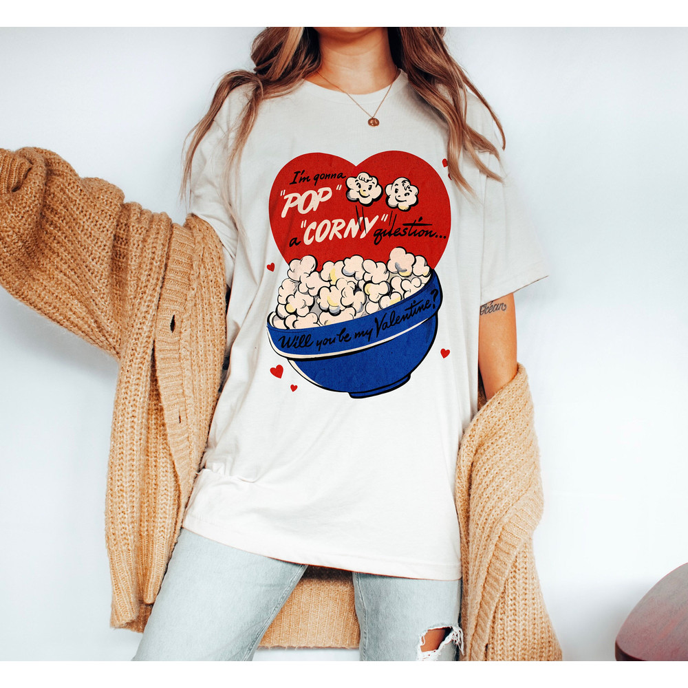 Retro Valentine Shirt, Funny Valentines Day Shirt, Popcorn Vintage Valentines Gift for Her, Mid Century Modern Tee Valentines Womens TShirt.jpg