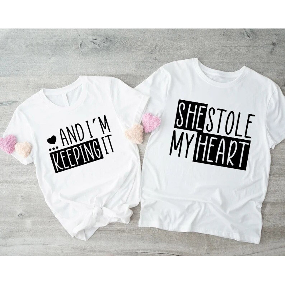 She Stole My Heart Shirt,And I'm Keeping It Shirt,Valentine's Day Tee,February 14th Shirt,Valentines Day Gift,Valentines Day Shirt For Women.jpg