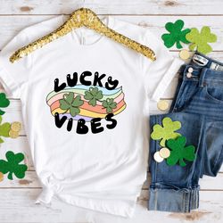 lucky vibes patrick day shirt, lucky shirt, patrick day shirt, shamrock shirt, st patrick day shirt, irish day shirt , f