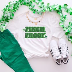 pinch proof t-shirt, saint patricks day shirt, cute st patricks shirt