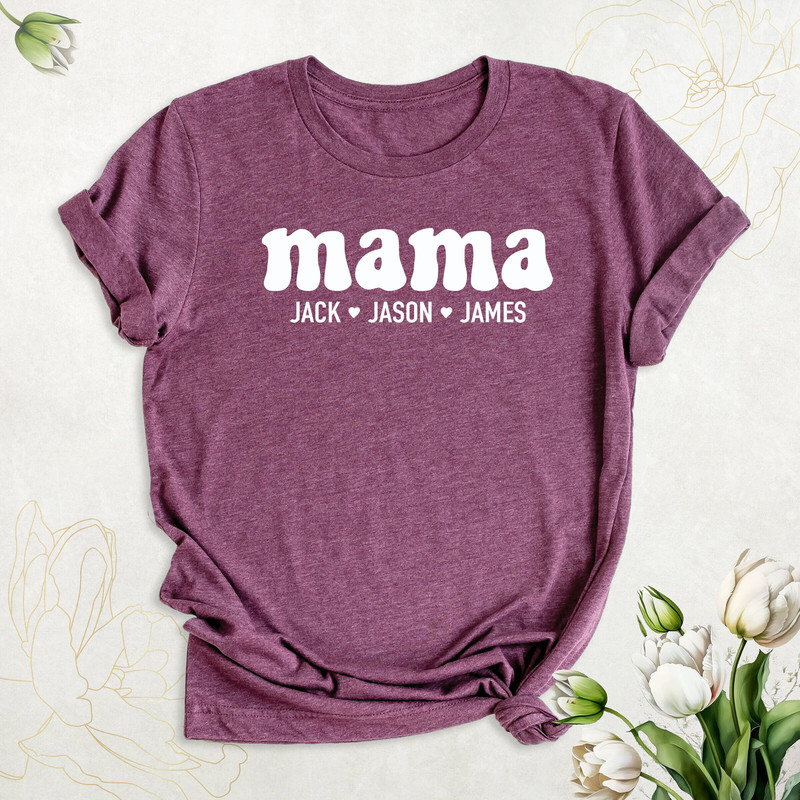 Custom Mama Shirt, Mom Shirt With Kids Names, Mother's Day Shirt, Mama With Children Name Shirt, Cute Mama Shirt, Personalized Mama Life Tee.jpg