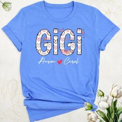 gigi shirt with grandkids names, custom grandma shirt, heart gigi tshirt, mothers day shirt, nana shirt, cute gigi birth