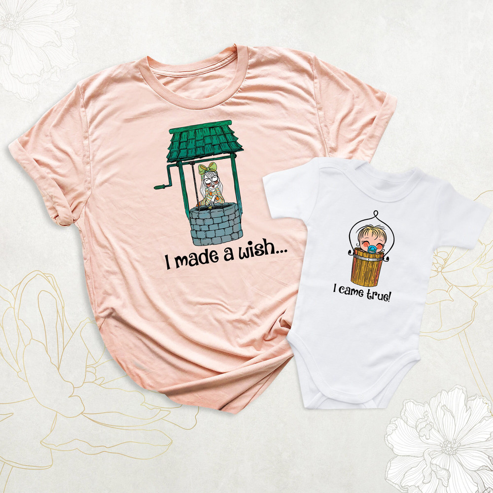 I Made A Wish I Came True Shirt, Matching Mom Baby Shirt, Mommy and Me Outfits, Mothers Day Shirt, Baby Shower Tee, New Mom Shirt, Baby Tees.jpg