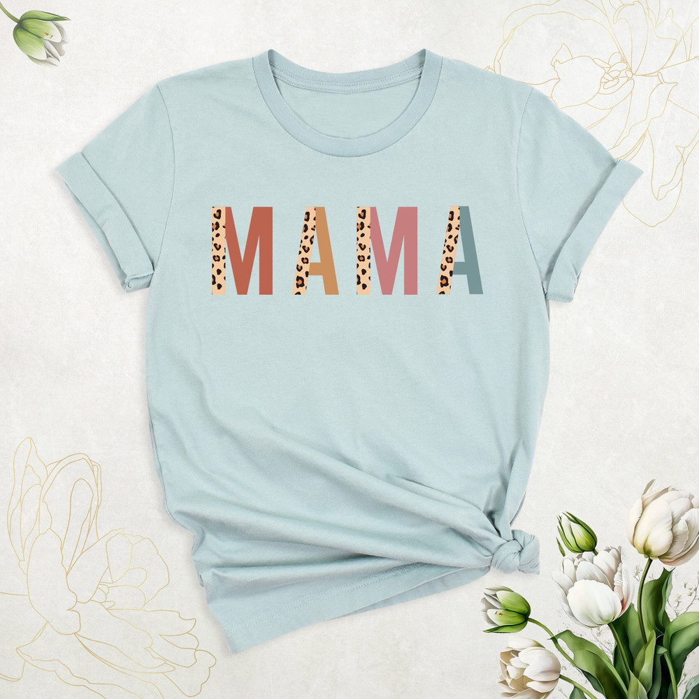 Leopard Mama Shirt, Mom Shirt, Mothers Day Shirt, Cute Mommy Shirt, Mom Life Shirt, New Mom Gift Shirt, Retro Mama Tshirt, Baby Shower Shirt.jpg
