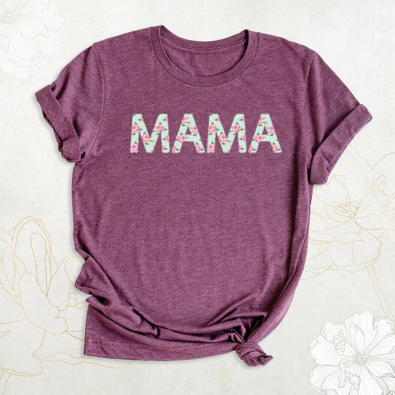 Mama Floral Shirt, Mother's Day Gift Shirt, Retro Mom Shirt, Cute Mama Shirt With Flowers, New Mommy Shirt, Mother Tshirt, Baby Shower Shirt.jpg