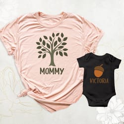 matching mommy and me shirts, mothers day shirt, mom and baby outfits, mom shirt with kids name, acorn tree t-shirt, cus