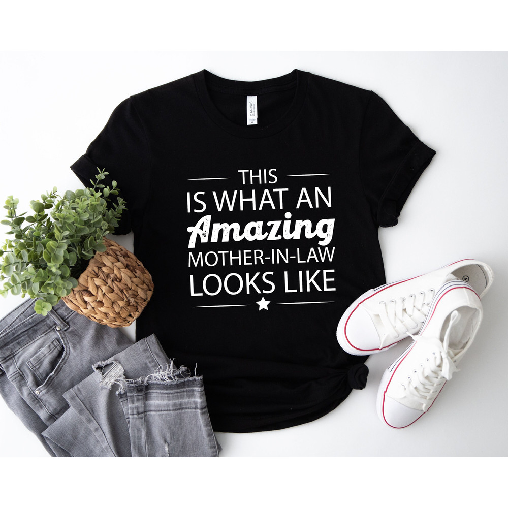 Mother-in-Law T-shirt, Mother in Law Birthday Tee, Mother's Day Shirt, Mother's Day Gift, Wedding Gift, Funny Birthday Shirt, Gift For Mom.jpg