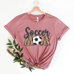 soccer mom shirt, soccer mom tshirt for women, cute soccer mom tshirt, leopard soccer mom shirt, soccer shirt, sports mo