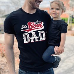 the cool dad shirt, beard daddy shirt, funny dad shirt, fathers day shirt, gift for father, gifts for man, daddy birthda