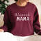 Blessed Mama Sweatshirt, Mother's Day Sweatshirt, Cute Mom Sweatshirt, Gift For Mom, Mother's Day Sweatshirt, Mothers Day Gift.jpg
