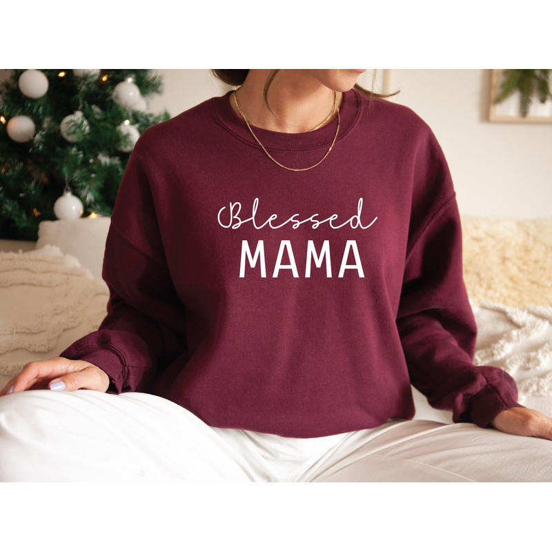 Blessed Mama Sweatshirt, Mother's Day Sweatshirt, Cute Mom Sweatshirt, Gift For Mom, Mother's Day Sweatshirt, Mothers Day Gift.jpg