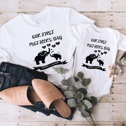 custom mothers day shirt, our first mothers day shirt, mothers day shirt, mommy and me matching shirts, gift for her, mo