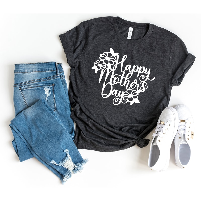 Mom Flower Shirt, Happy Mother's Day Shirt, Mother Shirt, Mom Life Tee, Mothers Day Shirt, Mother's Day Shirt, Cool Mom Shirt, New Mom Gift.jpg