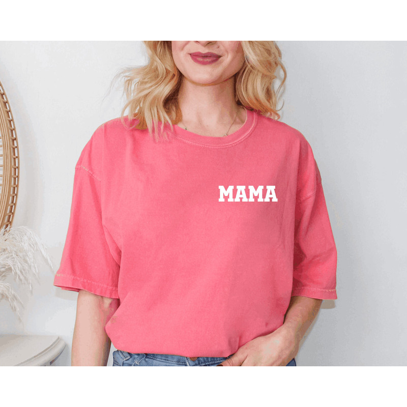 Comfort colors Mom Shirt,Mama Shirt,Comfort Colors Shirt, Mom Shirt, Mother Shirt, Mama T-Shirt,Mother's Day Gift,Gift For Mom,Women's Shirt.jpg