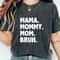 Comfort Colors Shirt,Mama Mommy Mom Bruh shirt, Motherhood T-Shirt,Mothers Day Gift,Mom Shirt,Funny Bruh Shirt,Mother's Day Shirt, Mama Gift.jpg