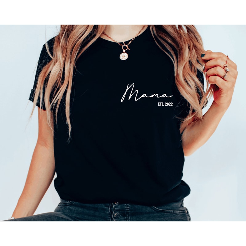 Mothers Day shirt,Mom shirt,Mama Est 2023 shirt,Mothers Day Gift,Cool Mom shirt,Funny Mom shirt,Gift for Mom,Girl mom shirt,Mom Est shirt.jpg