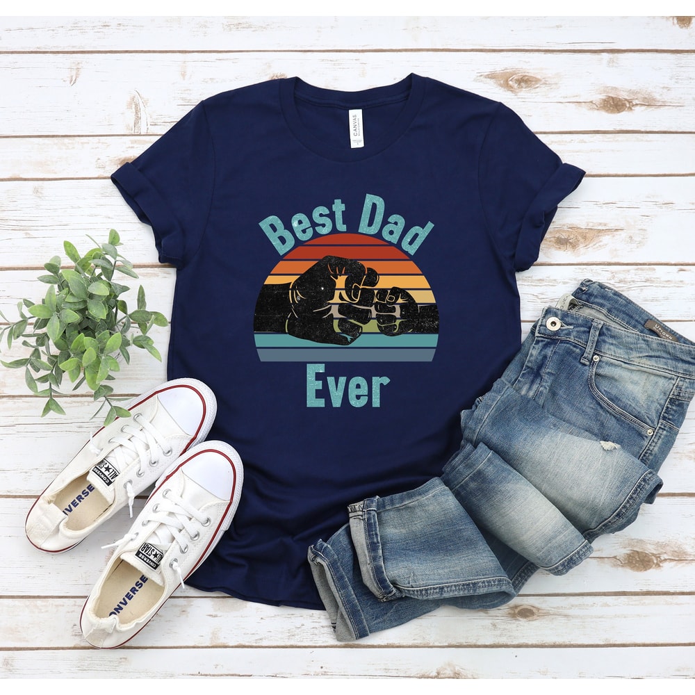 Best Dad Ever Shirt, Best Dad Shirt, Father And Son Shirt, Dad Shirt, Daddy Shirt, Gift For Fathers Day, Gift For Dad, Retro Dad.jpg