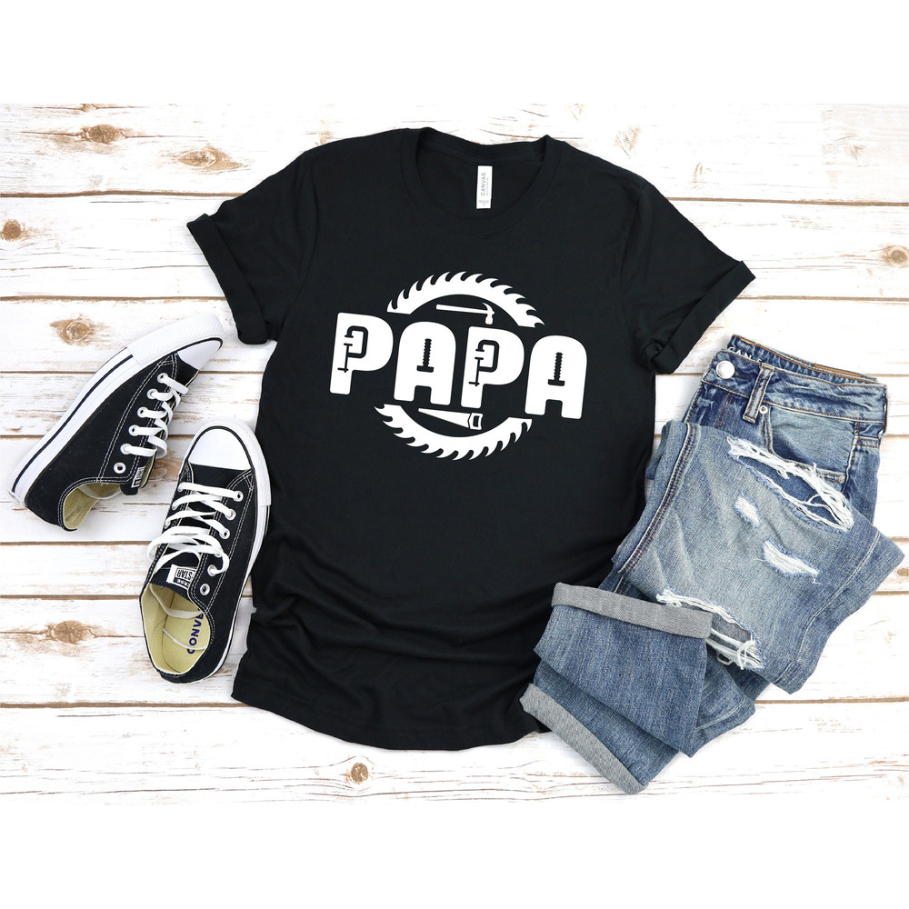 Father's Day Shirt, Papa Shirt, Fathers Day Gifts, Papa Tshirt, Daddy Shirt, Father Shirt.jpg