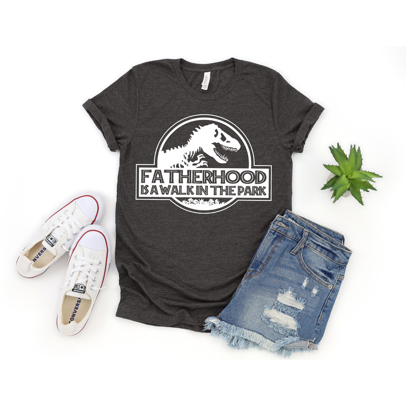 FatherHood is a Walk in the Park Shirt, Dad Shirt, Dad Life Shirt, Dad, Gift for Dad, Dinosaur Dad Shirt, Dinosaur Party Shirt, Daddy Shirt.jpg