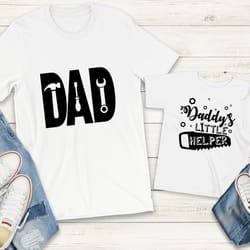 dad and daddys little helper shirt,fathers day shirt,father shirt,dad shirt,birthday gift,dad shirt,cool dad shirt,funny