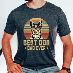 dog dad shirt,best dog dad ever shirt,fathers day gift,dog lover gift funny shirt men,husband gift,dad gift,father shirt