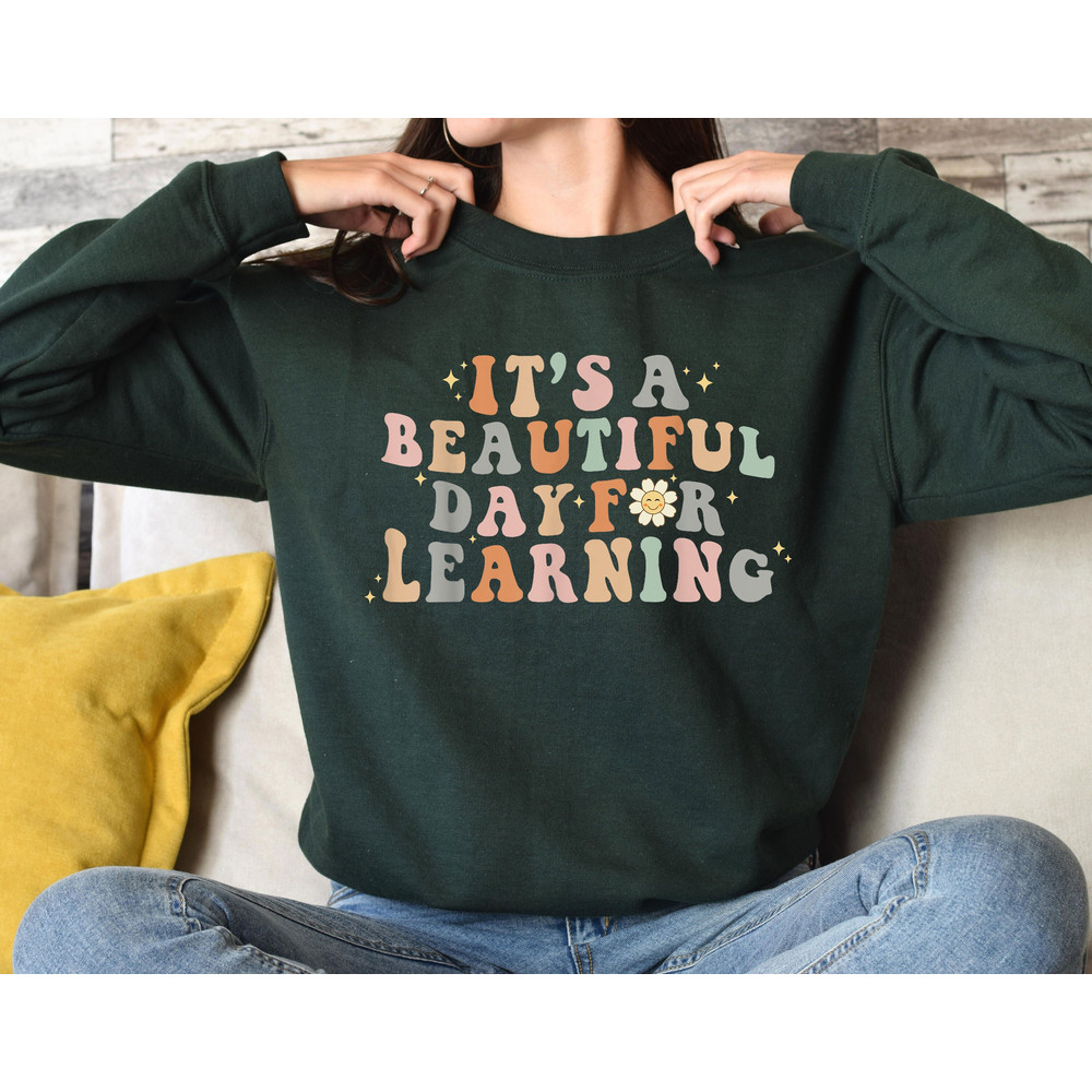 It's A Beautiful Day For Learning Sweatshirt, Retro Teacher Shirt, Funny Teacher Gift, Teacher Appreciation Sweater, Back To School Tee.jpg
