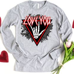 love you long sleeve shirt, long sleeve valentine shirt, skeleton valentine shirts, valentines day shirt