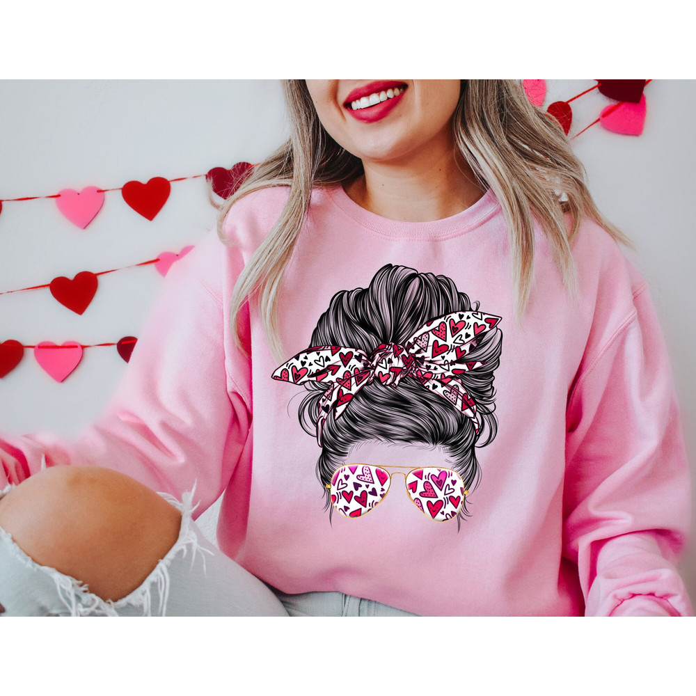 Valentines Lady Messy Bun Sweatshirt, Heart Valentine Sweater, Valentines Day Sweatshirt, Valentines Gift, Happy Valentines Day.jpg