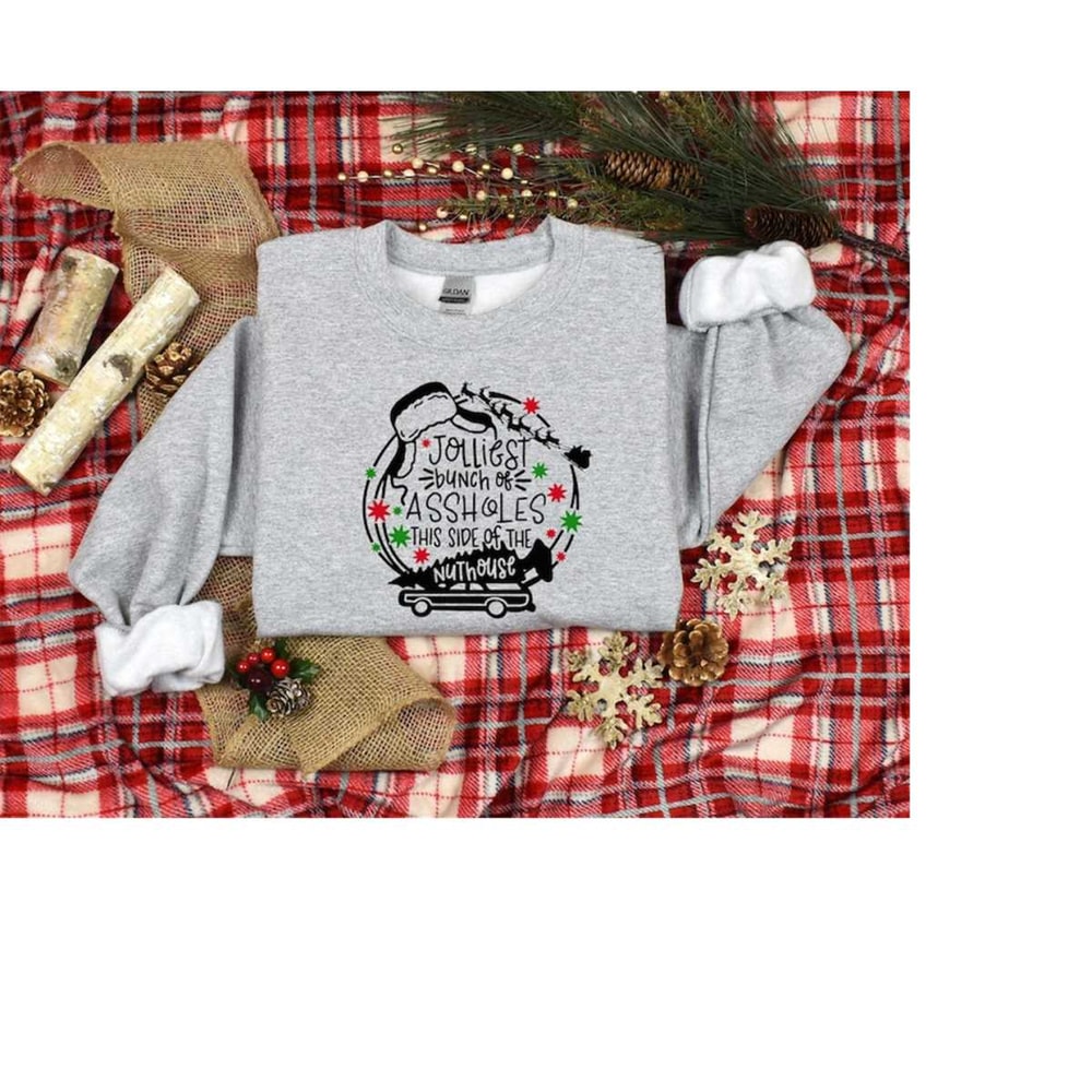 Christmas Shirt, Jolliest Bunch of Assholes Shirt This Side of The Nuthouse t shirt, cute Christmas shirt, Funny Christm.jpg