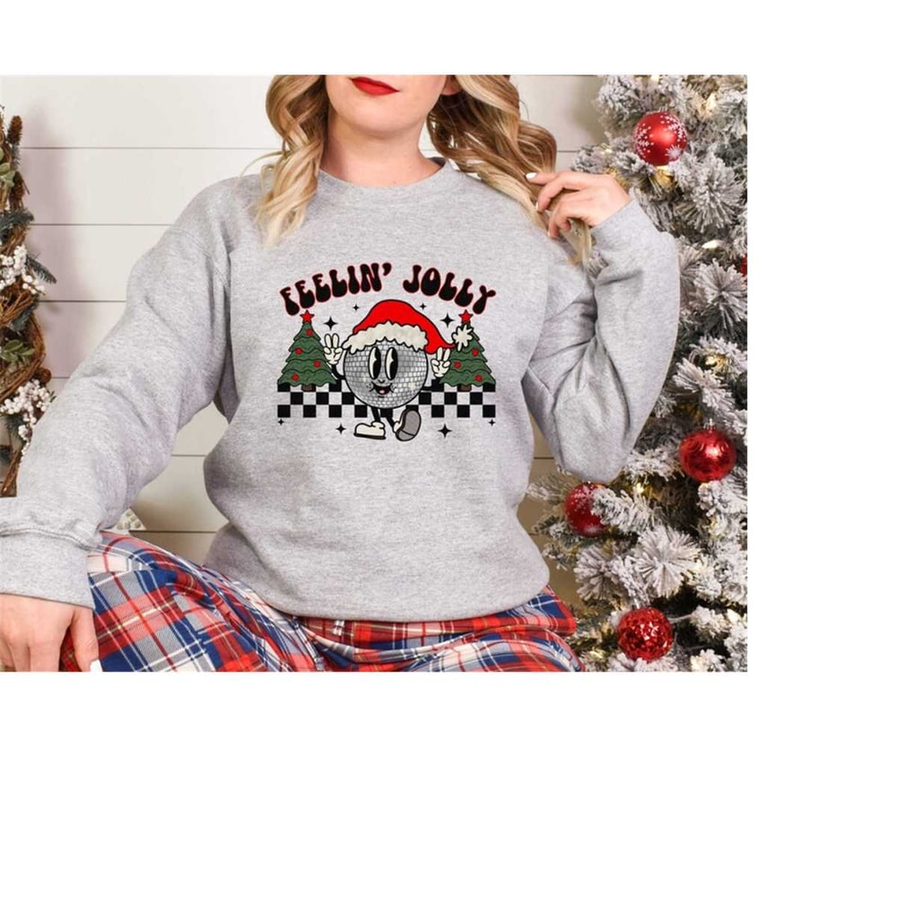 Christmas Sweatshirt, Feelin Jolly Shirt, Christmas Sweater For Kids, Christmas Gift, Funny Christmas Shirt.jpg