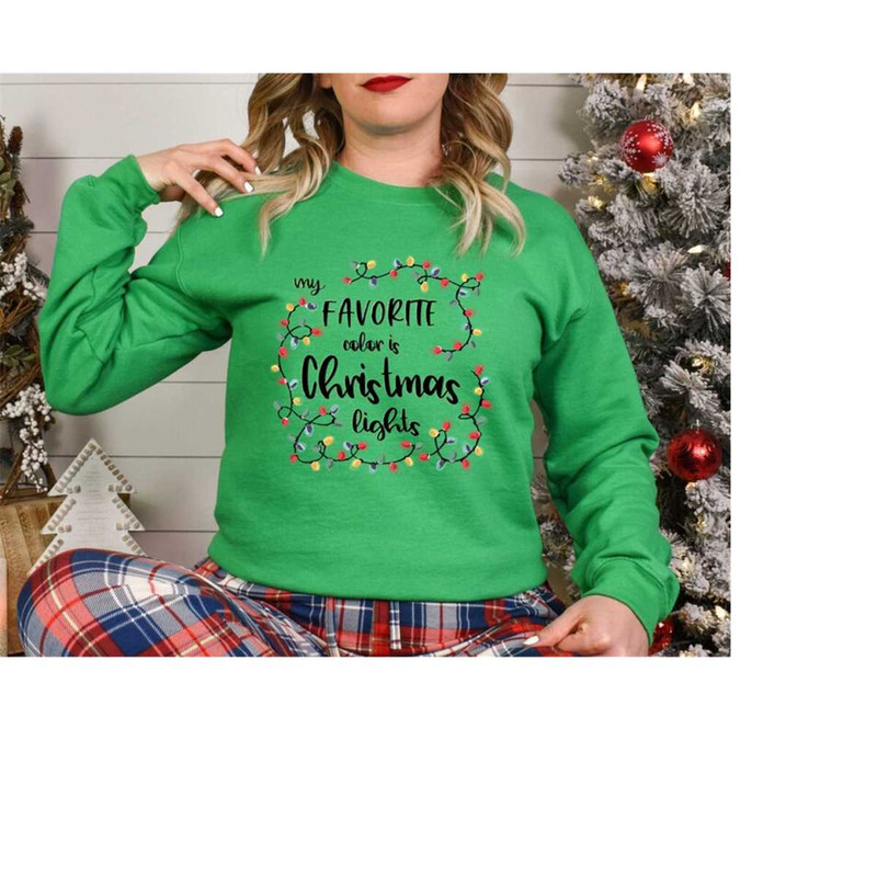My Favorite Color is Christmas Lights, Christmas Family Shirt, Christmas Lights Shirt, Christmas Shirt, Christmas Gift,M.jpg