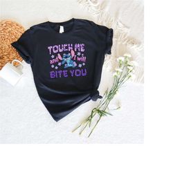 stitch shirt, touch me and i will bite you shirt, disney stitch shirt, lilo and stitch, disney movie shirt, family shirt