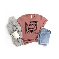 happy first day of school, kindergarten teacher tee, teacher shirt, field trip shirts for teachers, first day of school