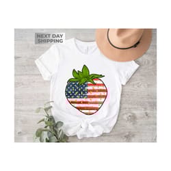 american flag strawberry shirt, fourth of july shirt, 4th of july shirt, patriotic shirt, independence day, usa shirt, j