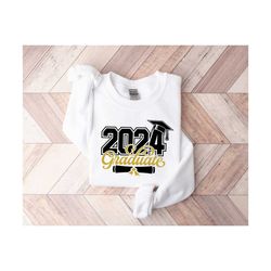 class of 2024 graduation sweatshirt, senior 2024 shirt, senior high school shirt, graduation sweater, class of 2024, sen