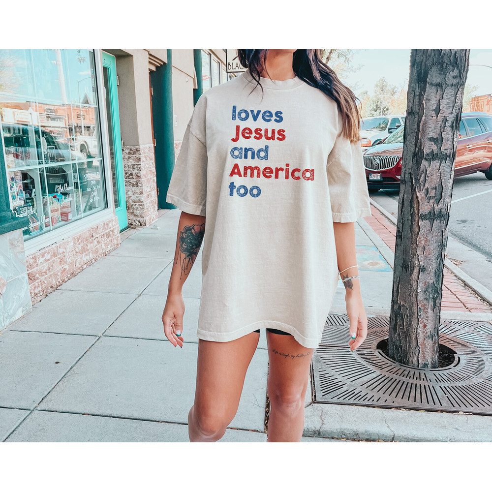 Comfort Colors® Loves Jesus and America Too Shirt, Patriotic Christian Shirt, Independence Day Gift, USA Shirt, Red White and Blue Shirt.jpg