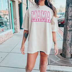 Comfort Colors Shirt, Mama Shirt, Mom Shirt, Gift For Mom, Mothers Day Shirt, Mothers Day Gift, Mama, New Mom, Trendy Mo