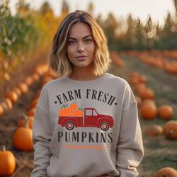 Farm Fresh Pumpkins Fall Sweatshirt, Thanksgiving Sweatshirt, Fall Pumpkin, Fall Hoodie, Pumpkin Patch, Autumn Tee, Hall