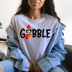 Gobble Gobble Thanksgiving Shirt, Thanksgiving Shirt Womens, Family Thanksgiving Shirts, Funny Thanksgiving 2023,thanksg