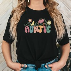 Groovy Wildflowers Auntie T-Shirt For Aunt, New Auntie Crewneck, Vintage Auntie Shirt , Cozy Auntie Shirt, Auntie Birthd