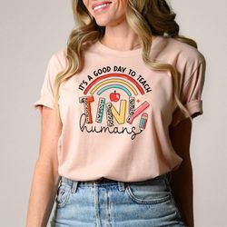 its a good day to teach tiny humans shirt, preschool teacher shirt, kindergarten teacher t-shirt, back to school shirt,
