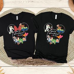 disney toy story youve got a friend in me shirt, woody buzz lightyear, to infinity and beyond, toy story shirt, toy stor