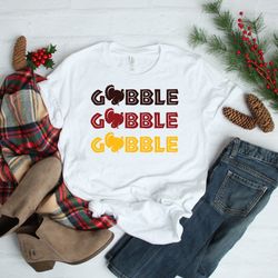 gobble  unisex t-shirt - turkey t-shirt - thanksgiving shirt - funny turkey day shirt - thanks  giving-thanksgiving-turk