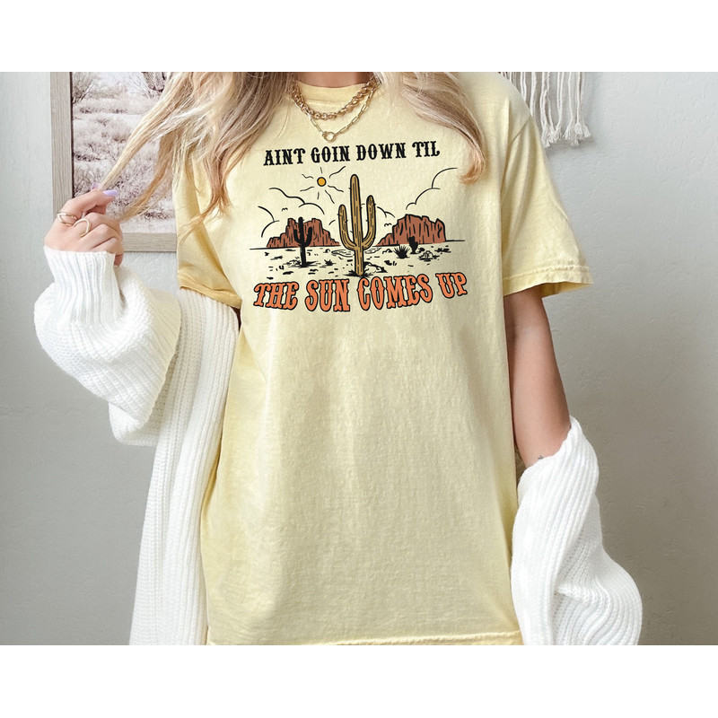 Comfort Colors® Aint Going Down Till The Sun Comes Up Shirt, Vintage Cowboy T-Shirt,Retro Country T-Shirt,Vintage Western Shirt Retro Cowboy.jpg